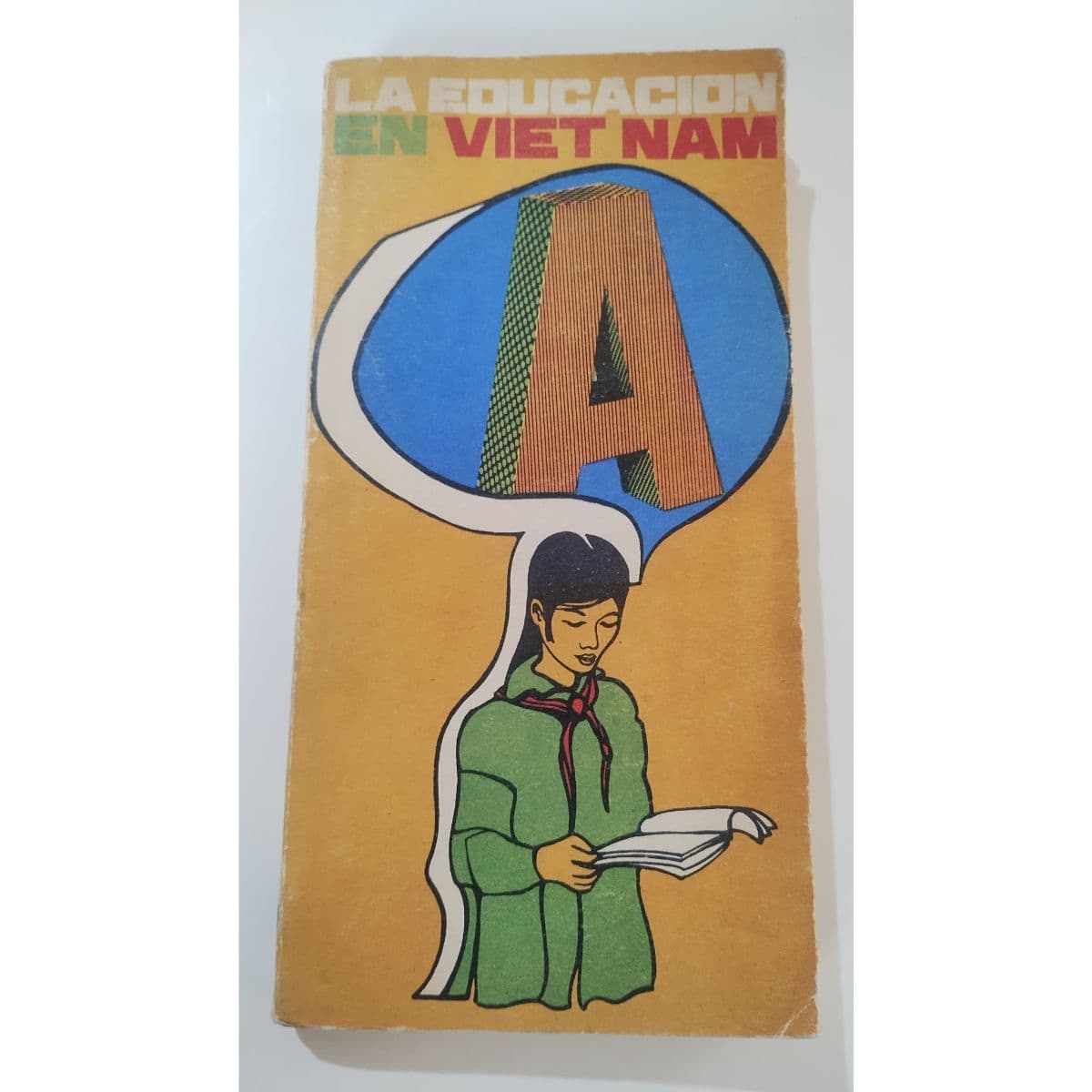 La educación en Viet Nam. 1969 — Instituto libro Cuba, libro usado (foto 1 de 4)
