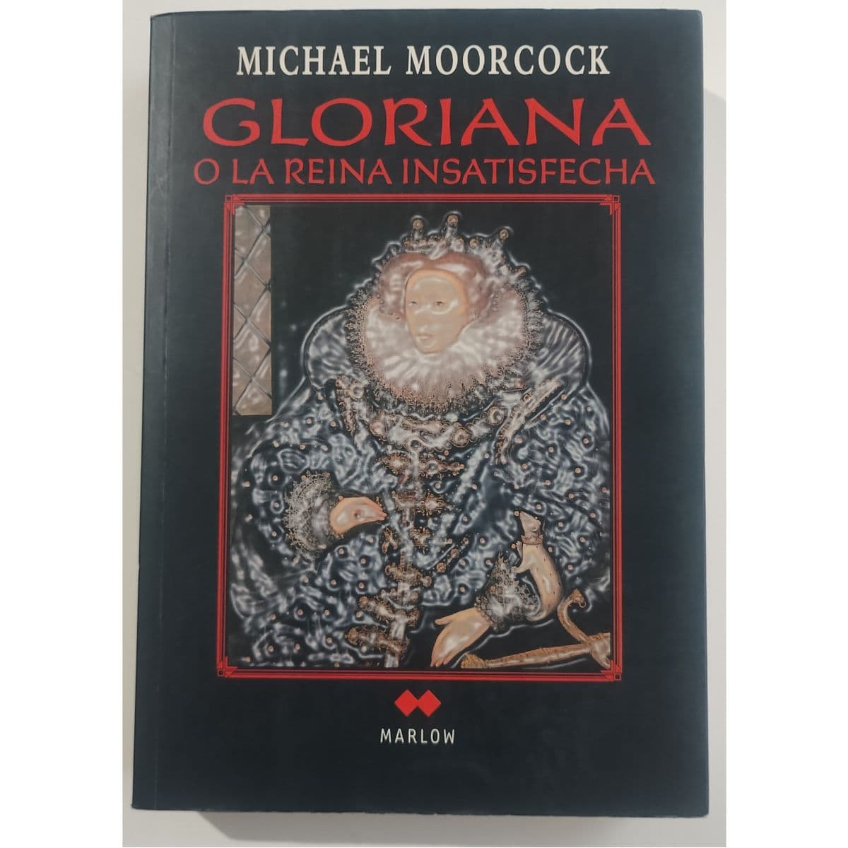 Gloriana — Michael Moorcock , libro usado