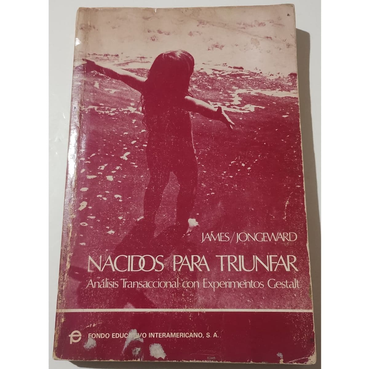 Libro Gestalt. Nacidos para triunfar, Analisis transaccional — Jongeward, libro usado