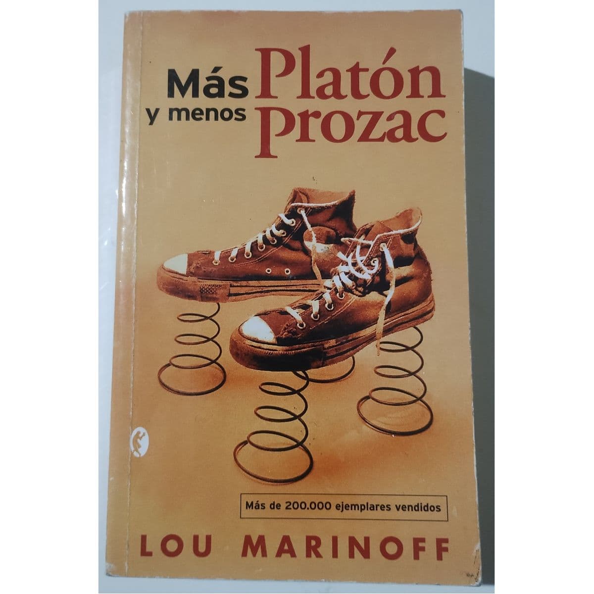 Más Platón y Menos Prozac — Lou Marinoff , libro usado