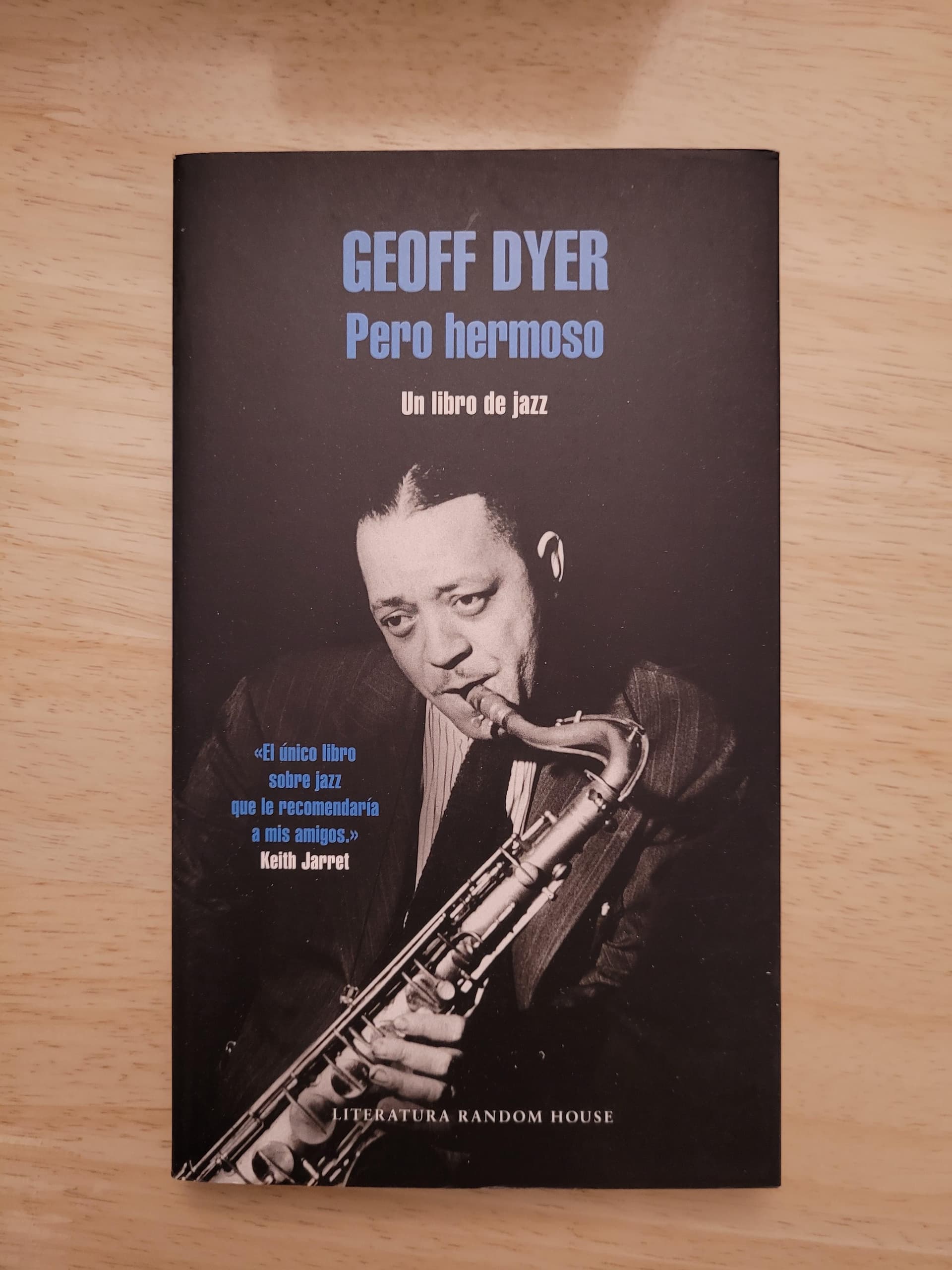 Pero hermoso (un libro de jazz) — Geoff Dyer, libro usado