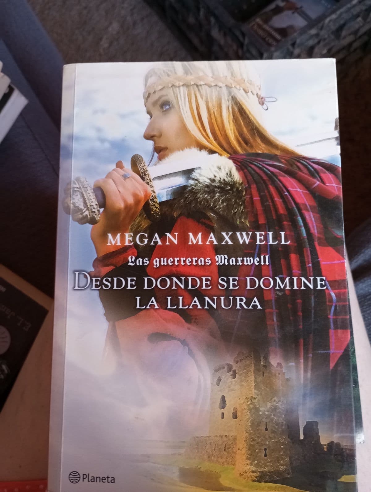 DESDE DONDE SE DOMINE LA LLANURA — MEGAN MAXWELL, libro usado