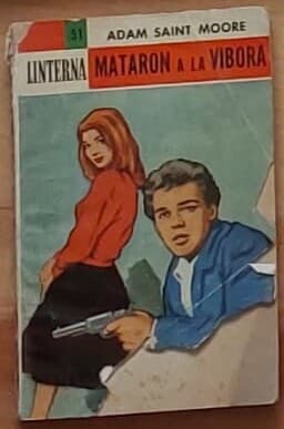 Mataron a la víbora — Adam Saint Moore, libro usado