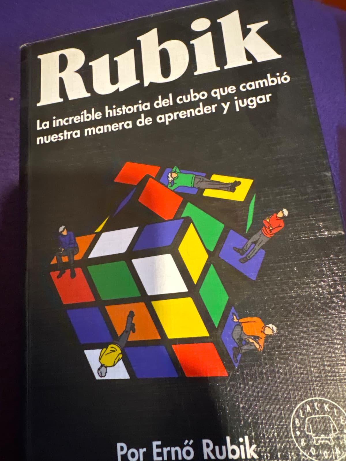Rubik: La increíble historia del cubo que cambió nuestra manera de aprender y jugar — Ernő Rubik, libro usado (foto 1 de 3)
