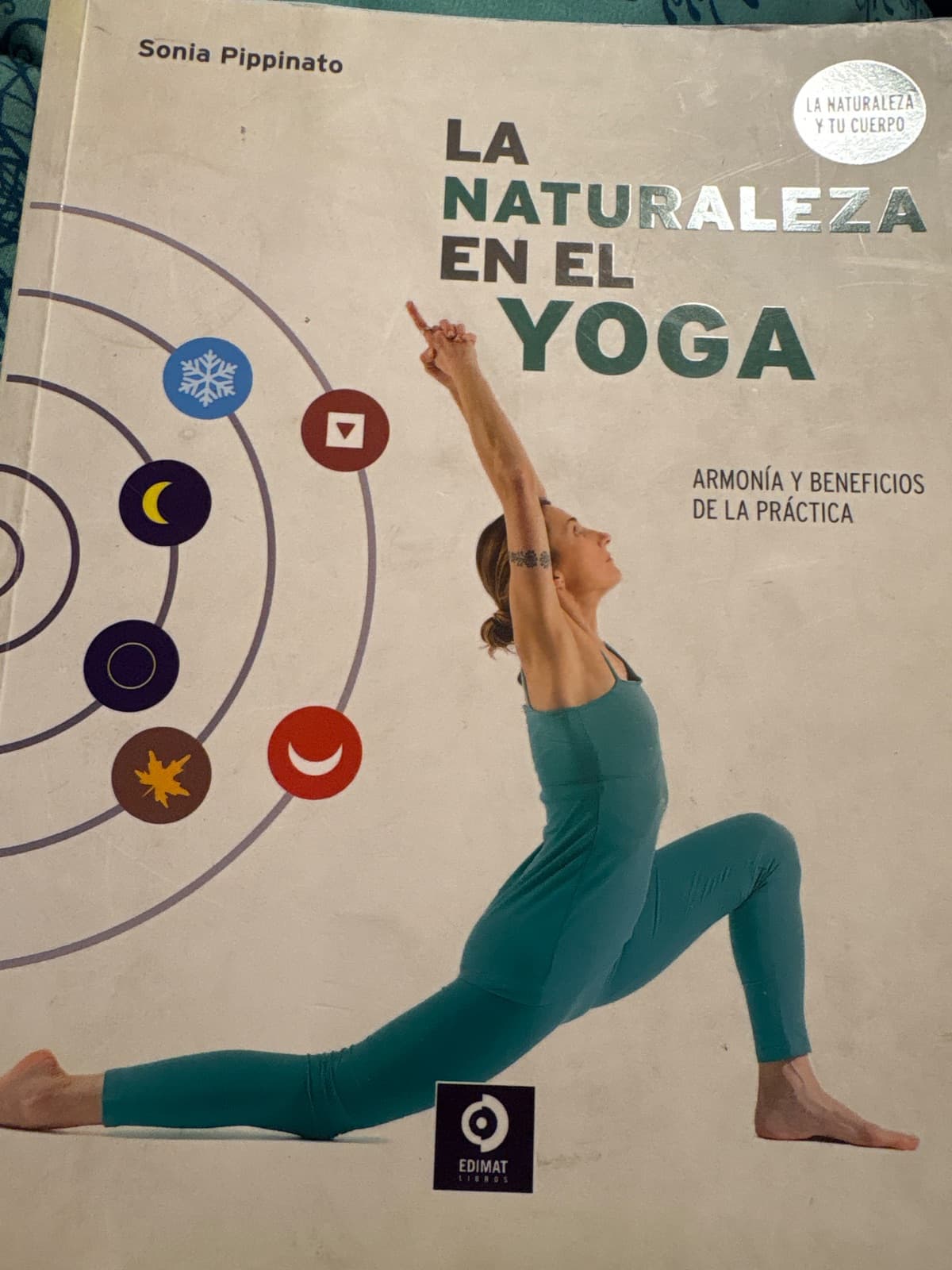LA NATURALEZA EN EL YOGA — SONIA PIPPINATO, CRISTINA ZUIL GÓNZALEZ, libro usado (foto 1 de 3)