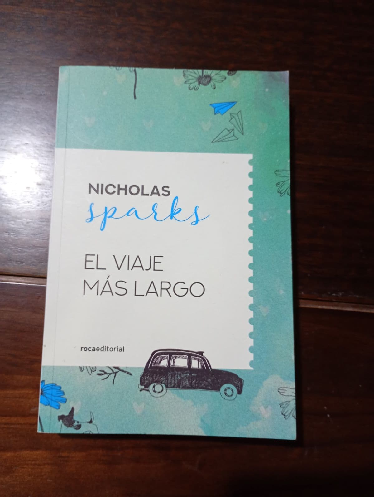 El viaje más largo — Nicholas Sparks, libro usado
