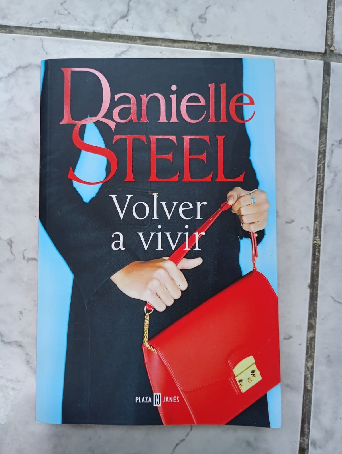 Volver a vivir — Danielle Steel, libro usado (foto 1 de 4)