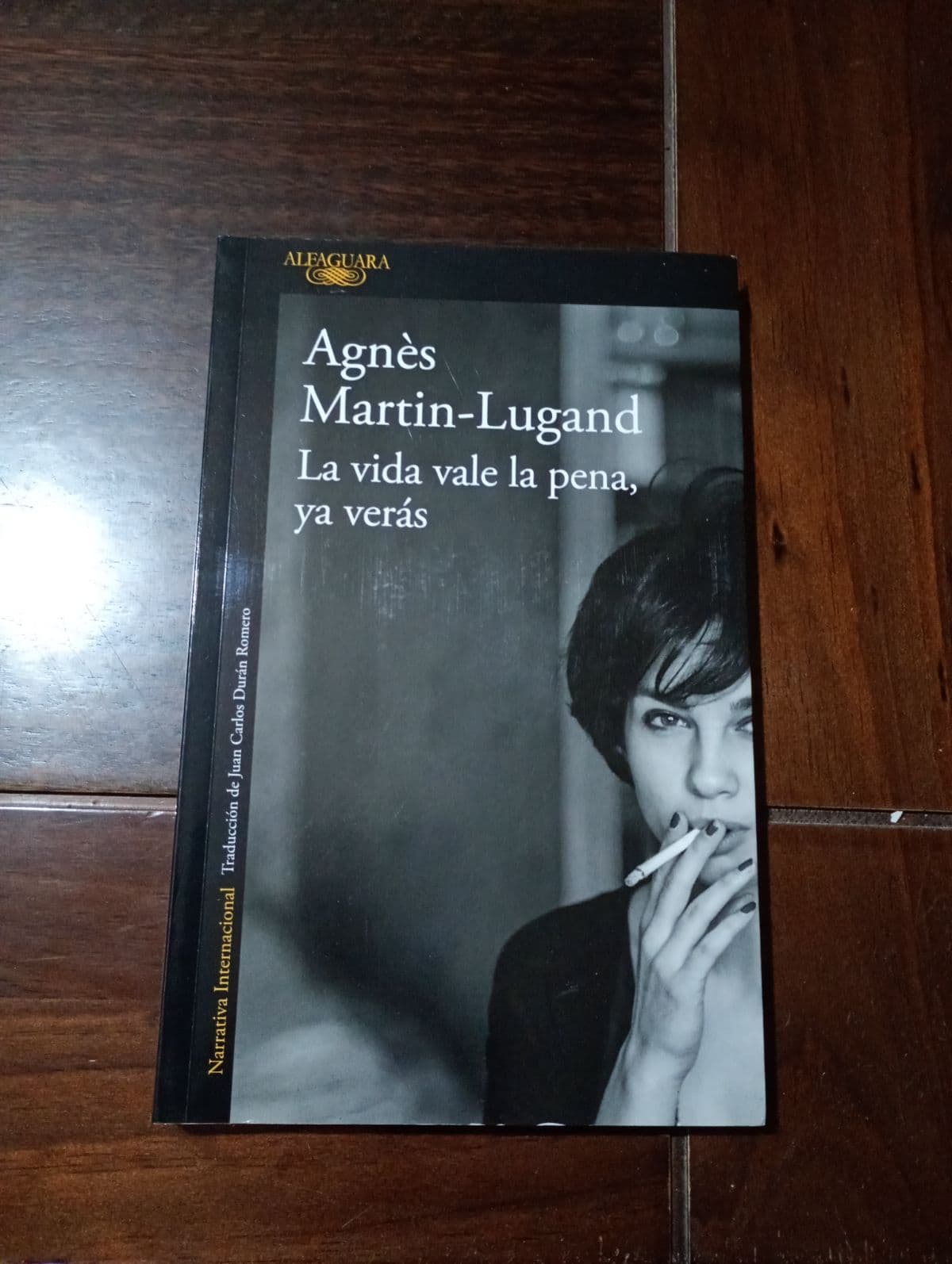 La vida vale la pena, ya verás — Agnès Martin-Lugand, libro usado (foto 1 de 4)