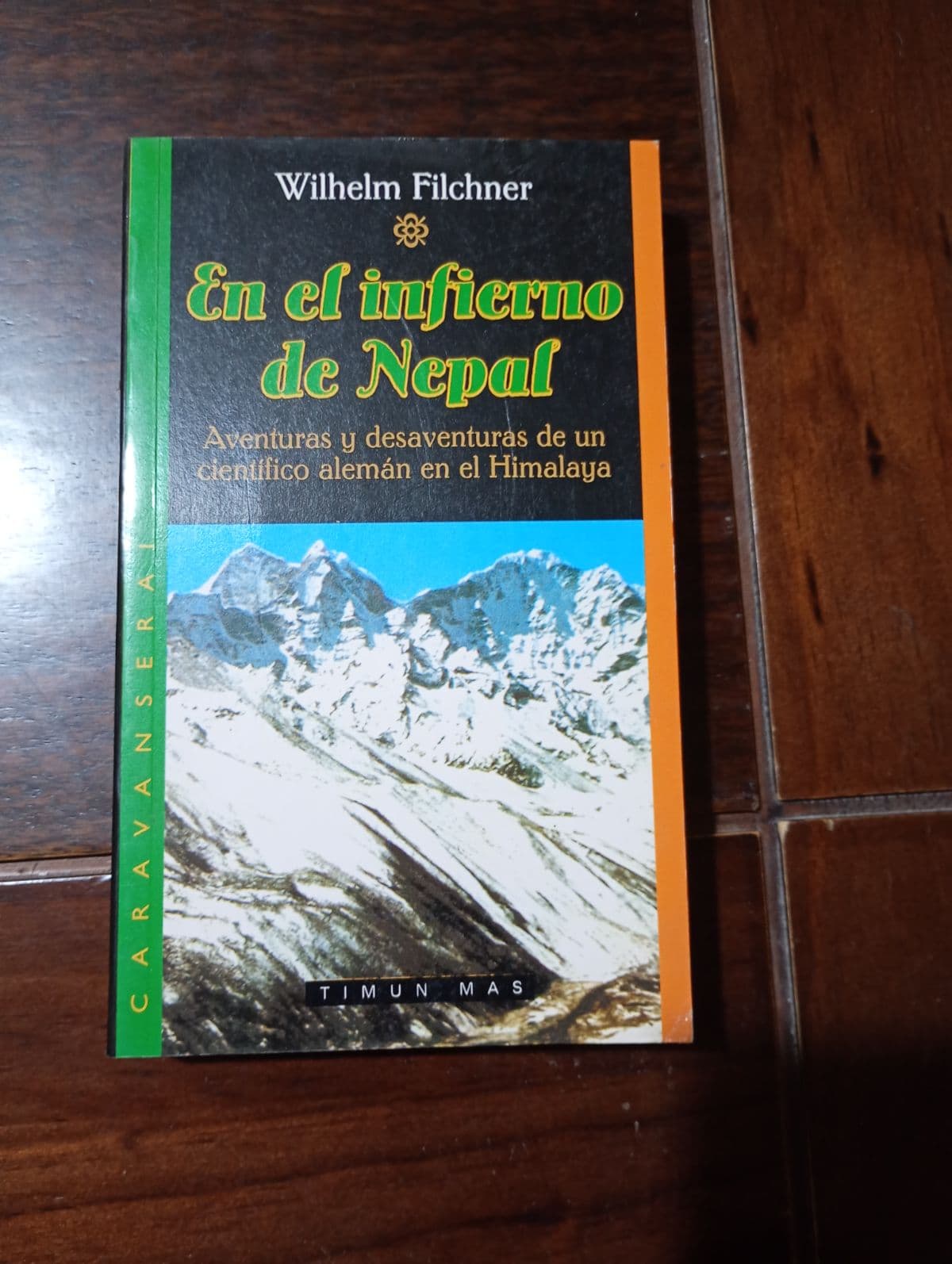 En El Infierno de Nepal — Wilhelm Filchner, libro usado