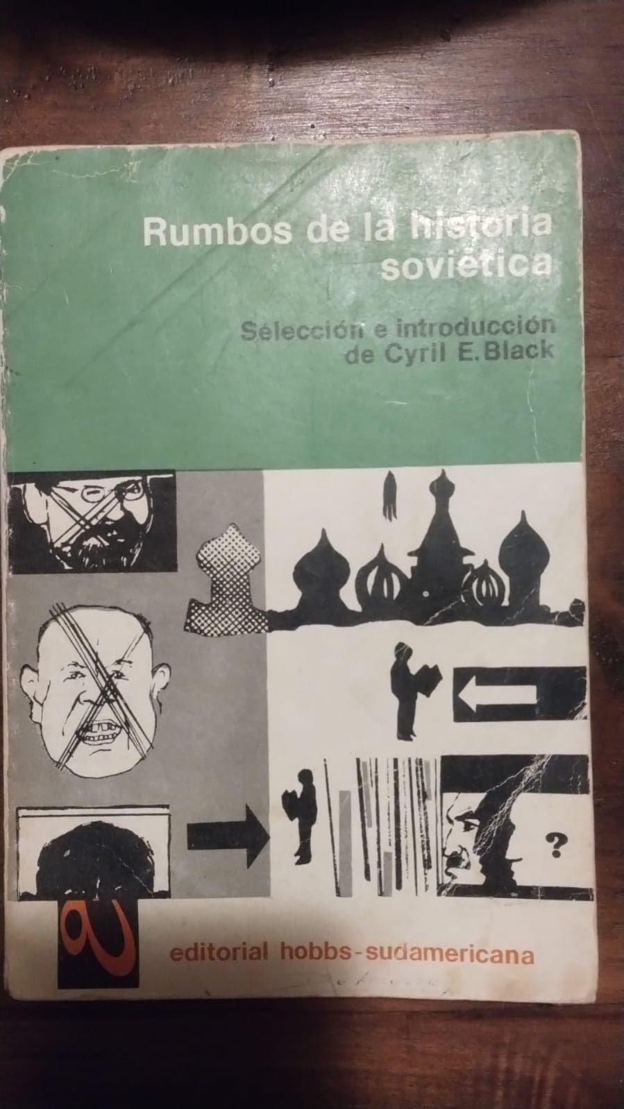 Rumbos de la historia soviética — Cyril E. Black, libro usado