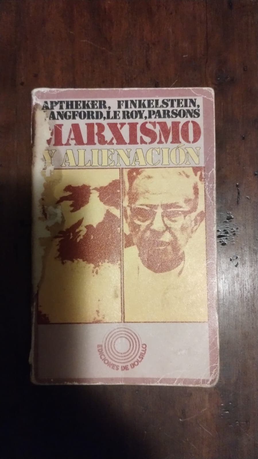 Marxismo y alienación — Aptheker, Finkelstein, Langford, Le Roy, Parsons, libro usado