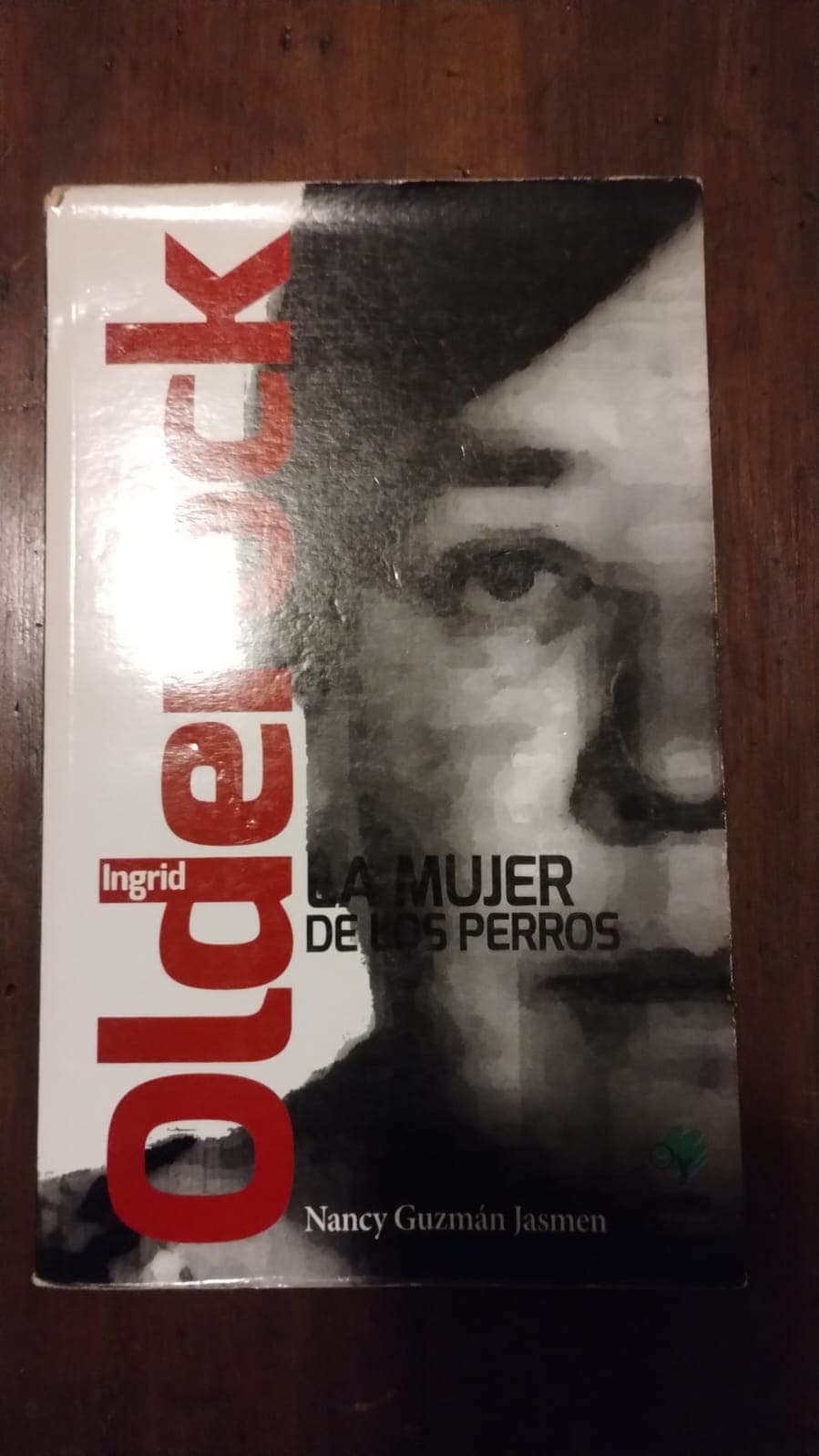 Ingrid Olderock. La mujer de los perros