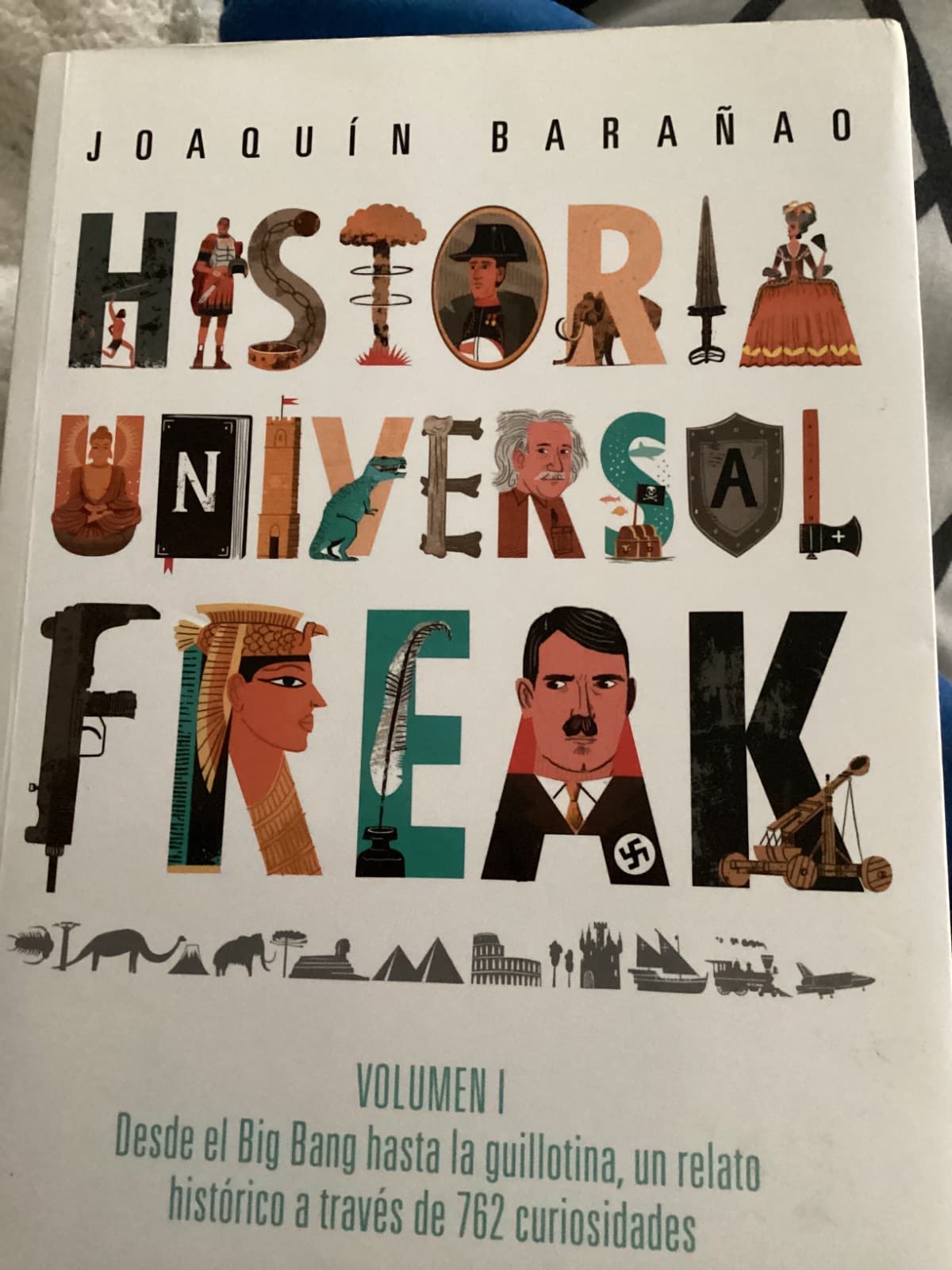 Historia Universal Freak — Joaquín Barañao, libro usado
