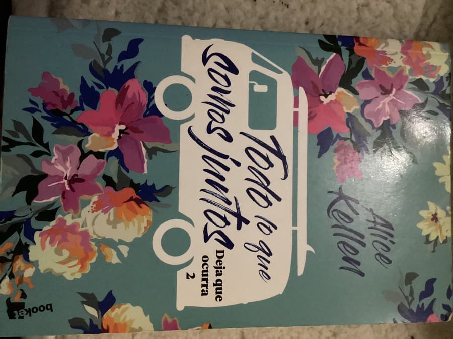 Todo lo que somos juntos: Deja que ocurra 2 — Alice Kellen, libro usado