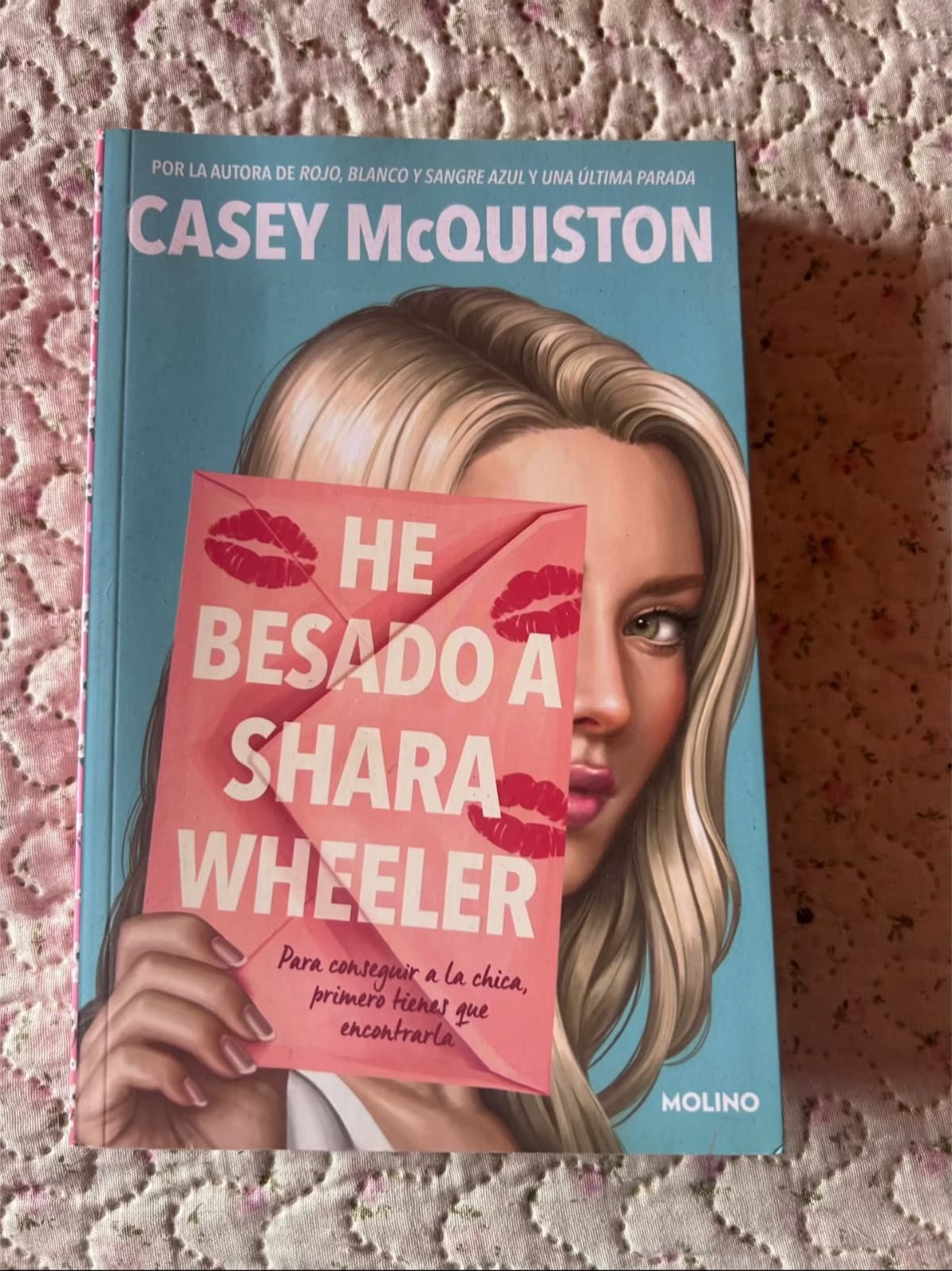 He besado a Shara Wheeler — Casey Mcquiston, libro usado