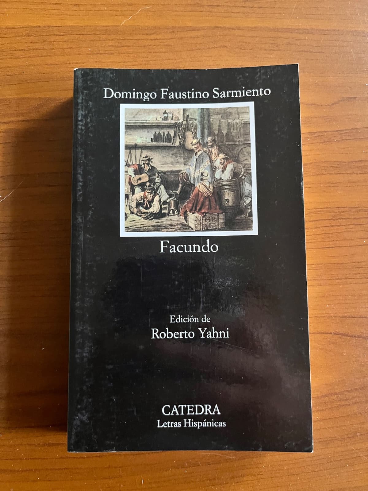 Facundo, o civilización y barbarie en las pampas argentinas — Domingo Faustino Sarmiento, libro usado (foto 1 de 3)