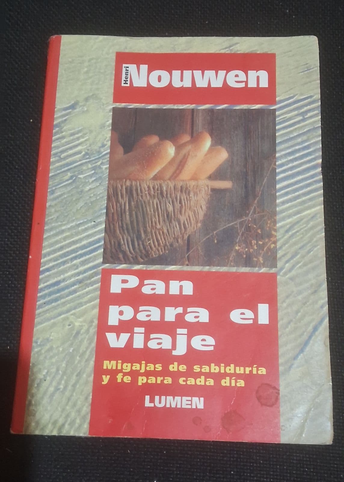 Pan para el viaje: Migajas de sabiduría y fe para cada día — Henri Nouwen, libro usado