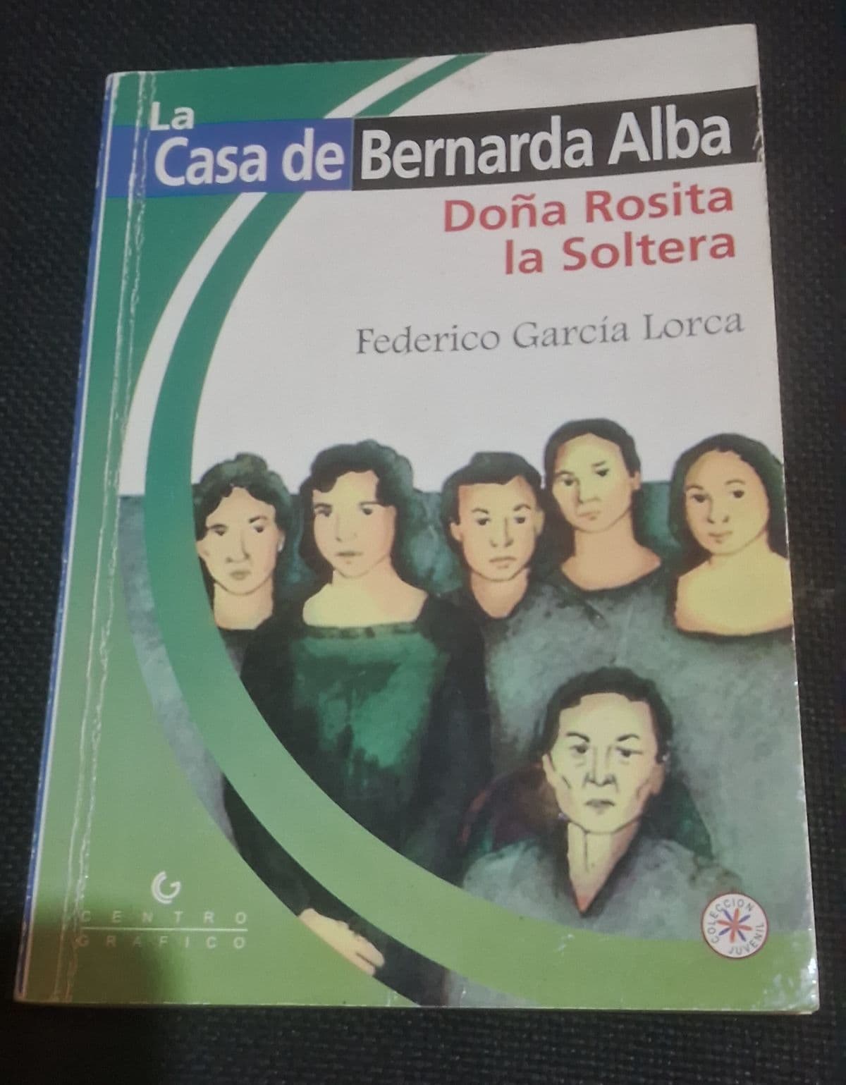 La Casa de Bernarda Alba / Doña Rosita la Soltera — Federico García Lorca, libro usado
