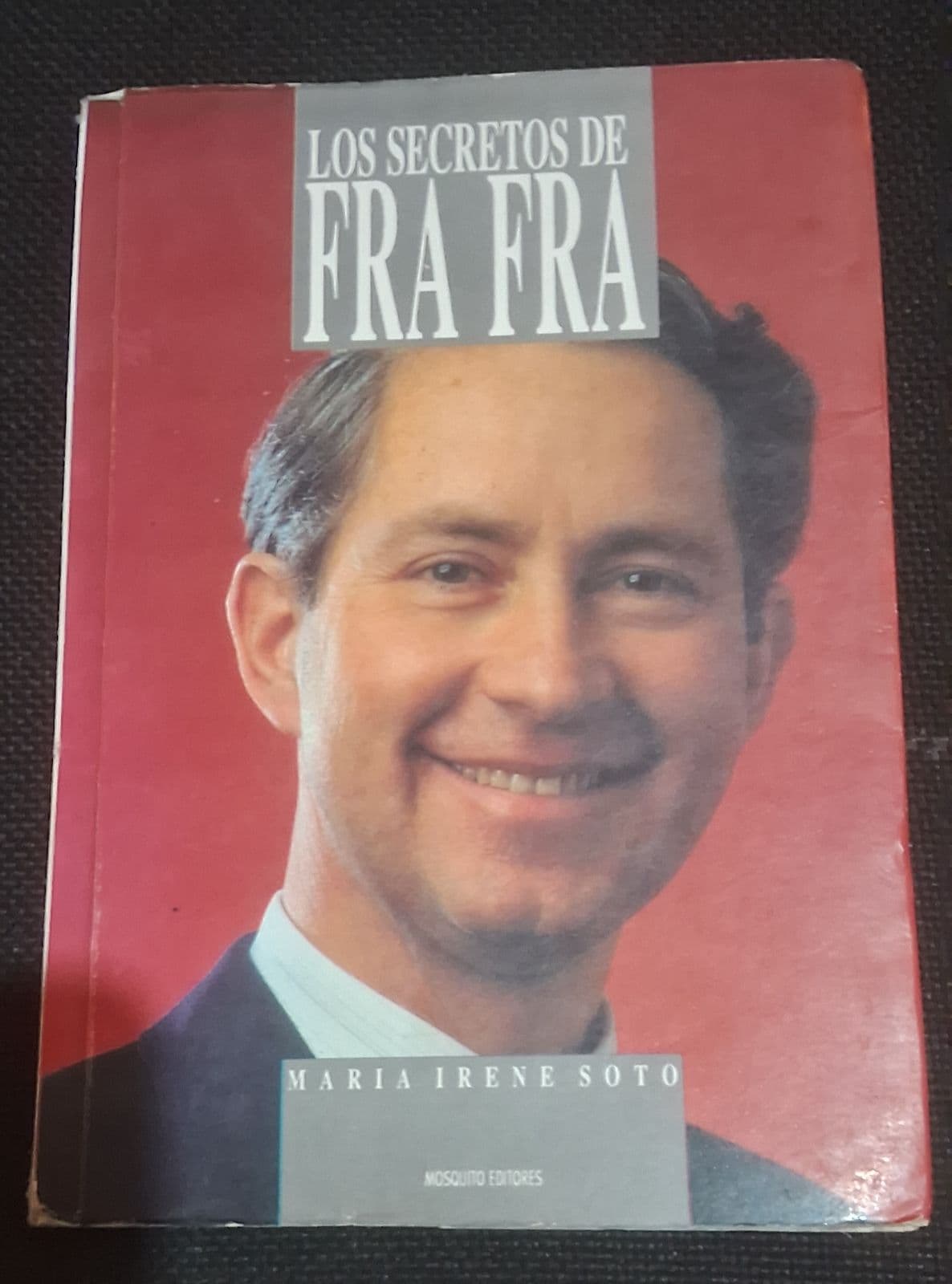 Los Secretos de Fra Fra — María Irene Soto, libro usado