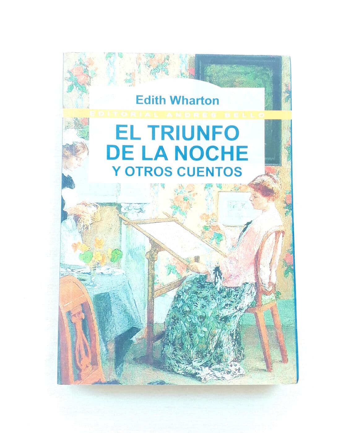 El triunfo de la noche y otros cuentos — Edith Wharton, libro usado