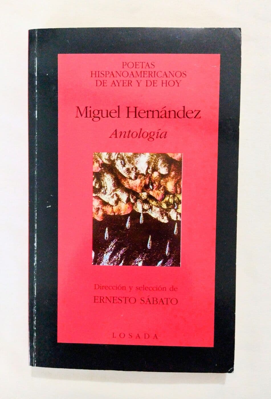 Miguel Hernández. Antología — Ernesto Sábato (ed.), libro usado