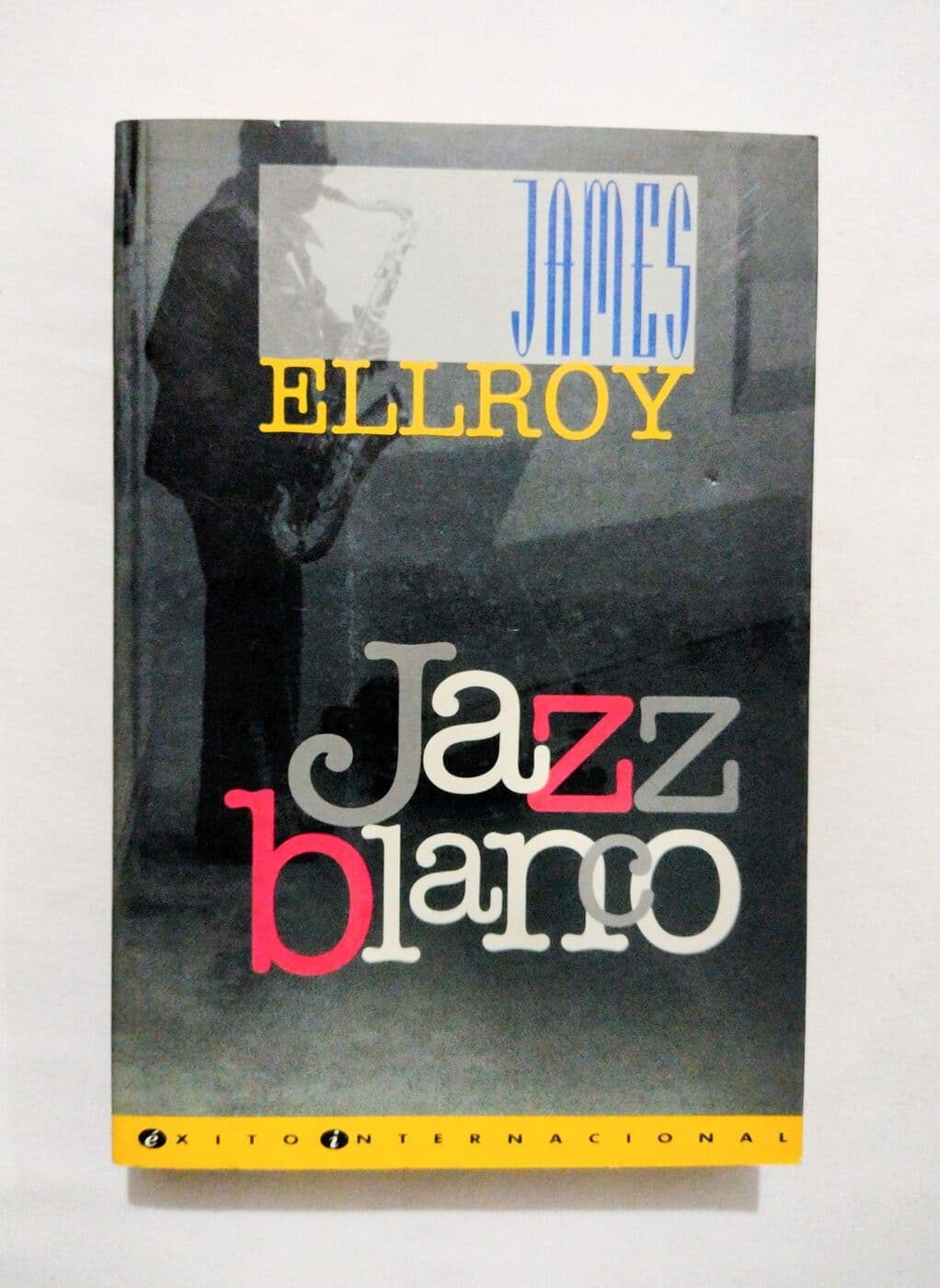 Jazz blanco — James Ellroy, libro usado