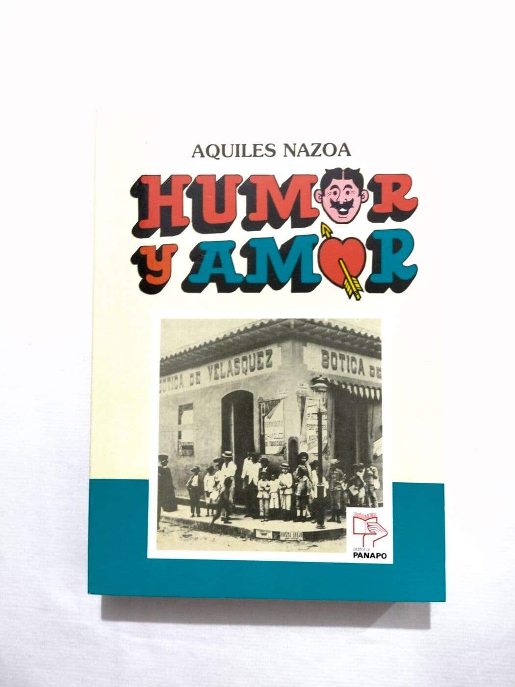 Humor y amor — Aquiles Nazoa, libro usado