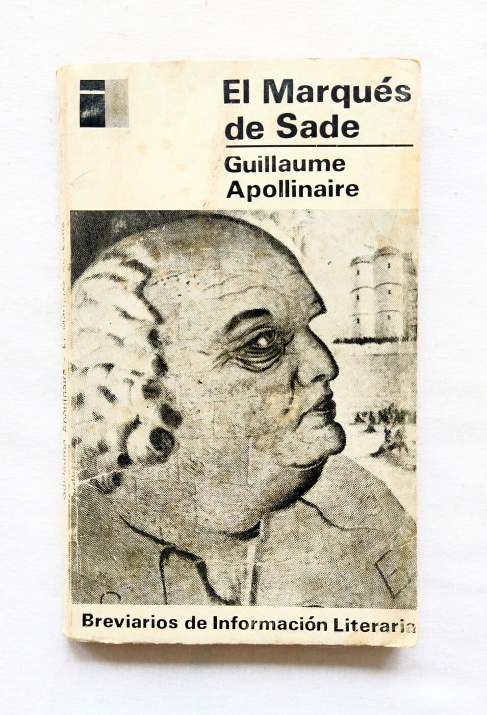 El Marqués de Sade — Guillaume Apollinaire, libro usado