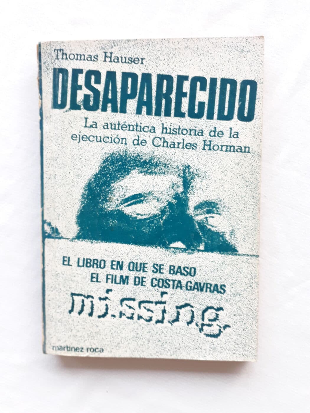 Desaparecido — Thomas Hauser, libro usado (foto 2 de 2)