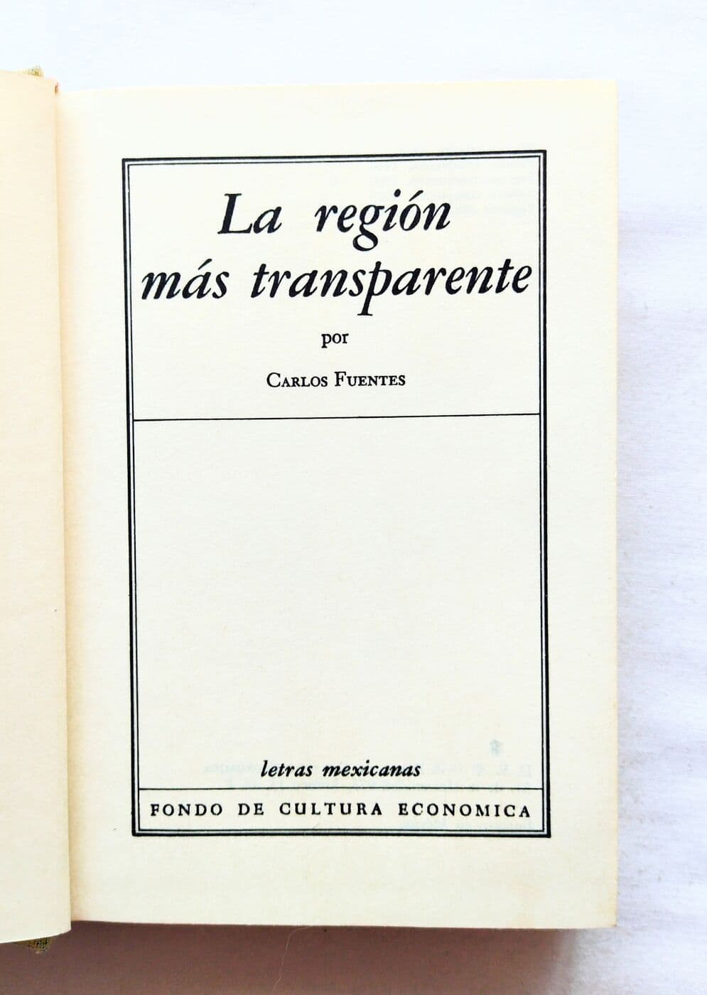 La región más transparente — Carlos Fuentes, libro usado (foto 2 de 2)