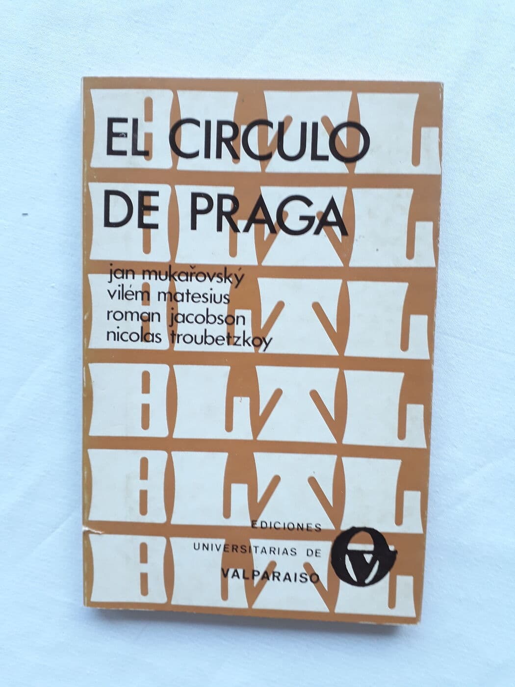 El círculo de Praga — Jan Mukarovsky, Vilém Matesius, Roman Jacobson, Nicolas Troubetzkoy, libro usado