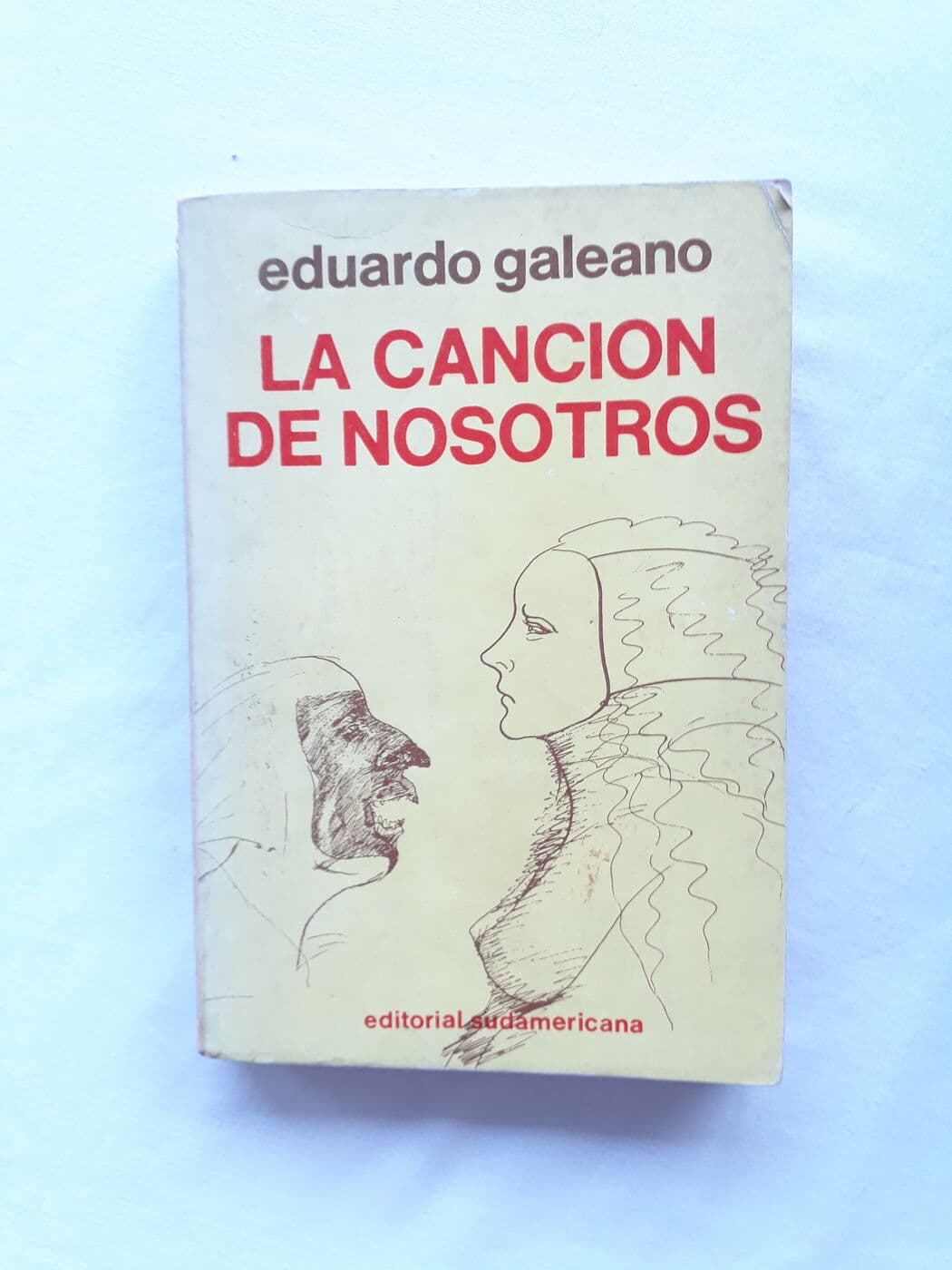 La canción de nosotros — Eduardo Galeano, libro usado
