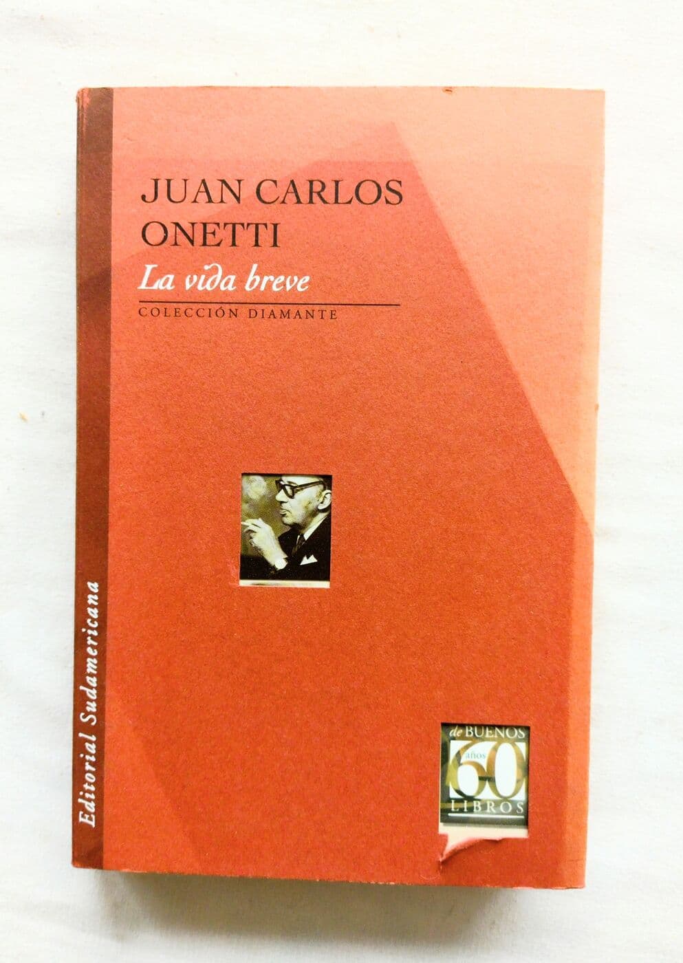 La vida breve — Juan carlos Onetti, libro usado