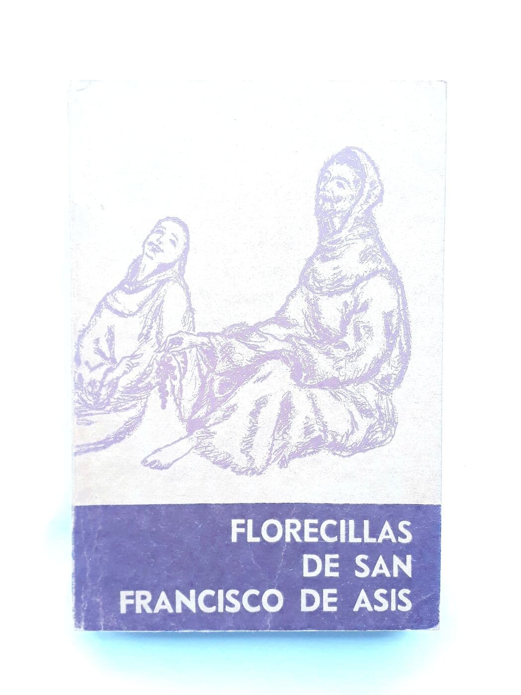 Florecillas de San Francisco de Asis — Saul Zamorano (ed.), libro usado