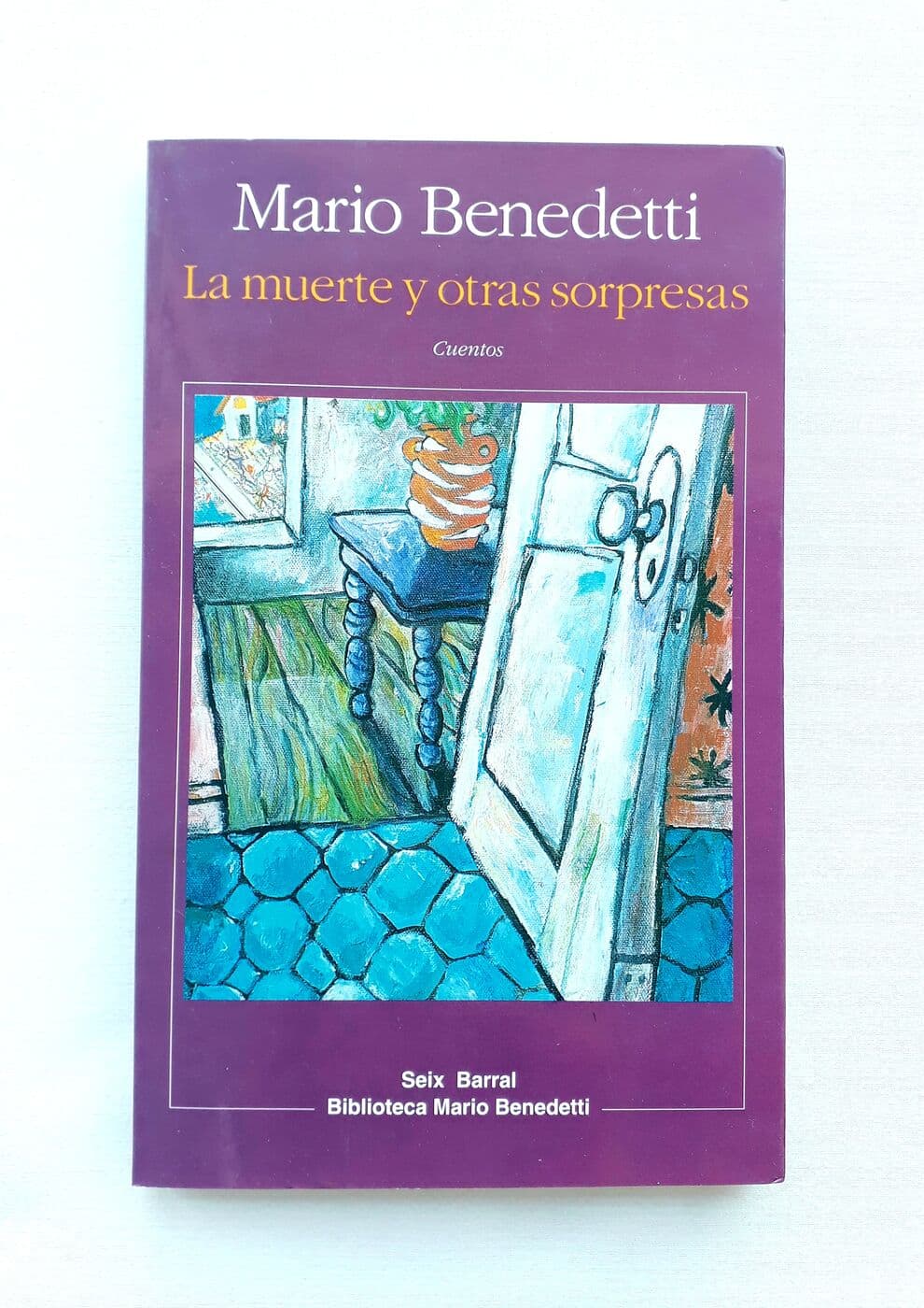 La muerte y otras sorpresas — Mario Benedetti, libro usado (foto 2 de 2)
