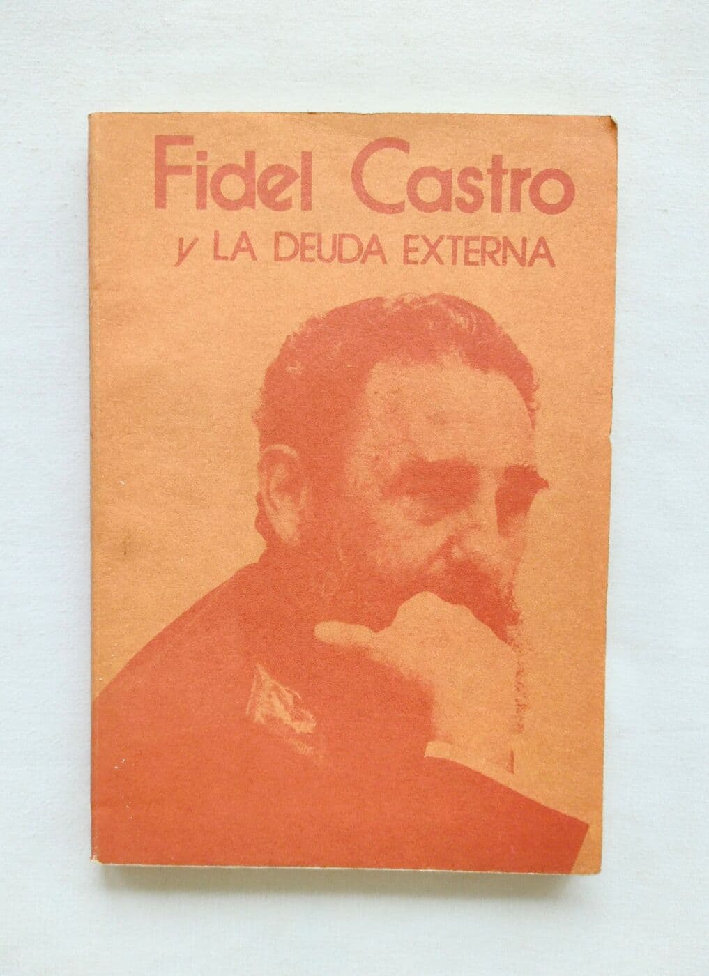 Fidel Castro y la deuda externa — Rosa Alfonso (ed.), libro usado