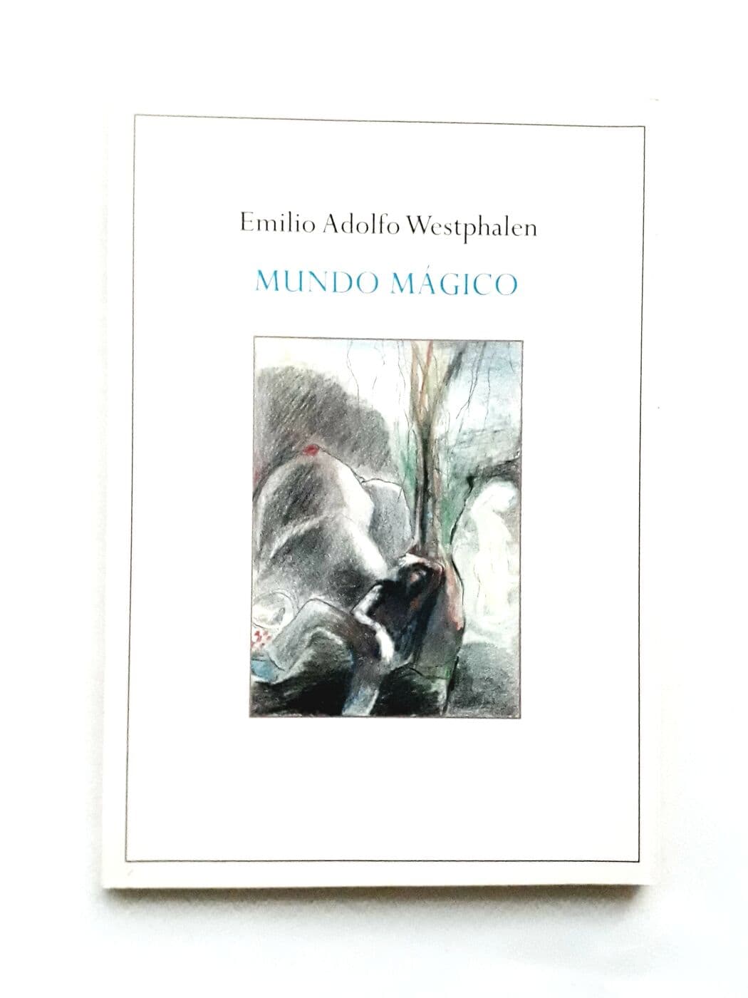 Mundo mágico — Emilio Adolfo Westphalen, libro usado