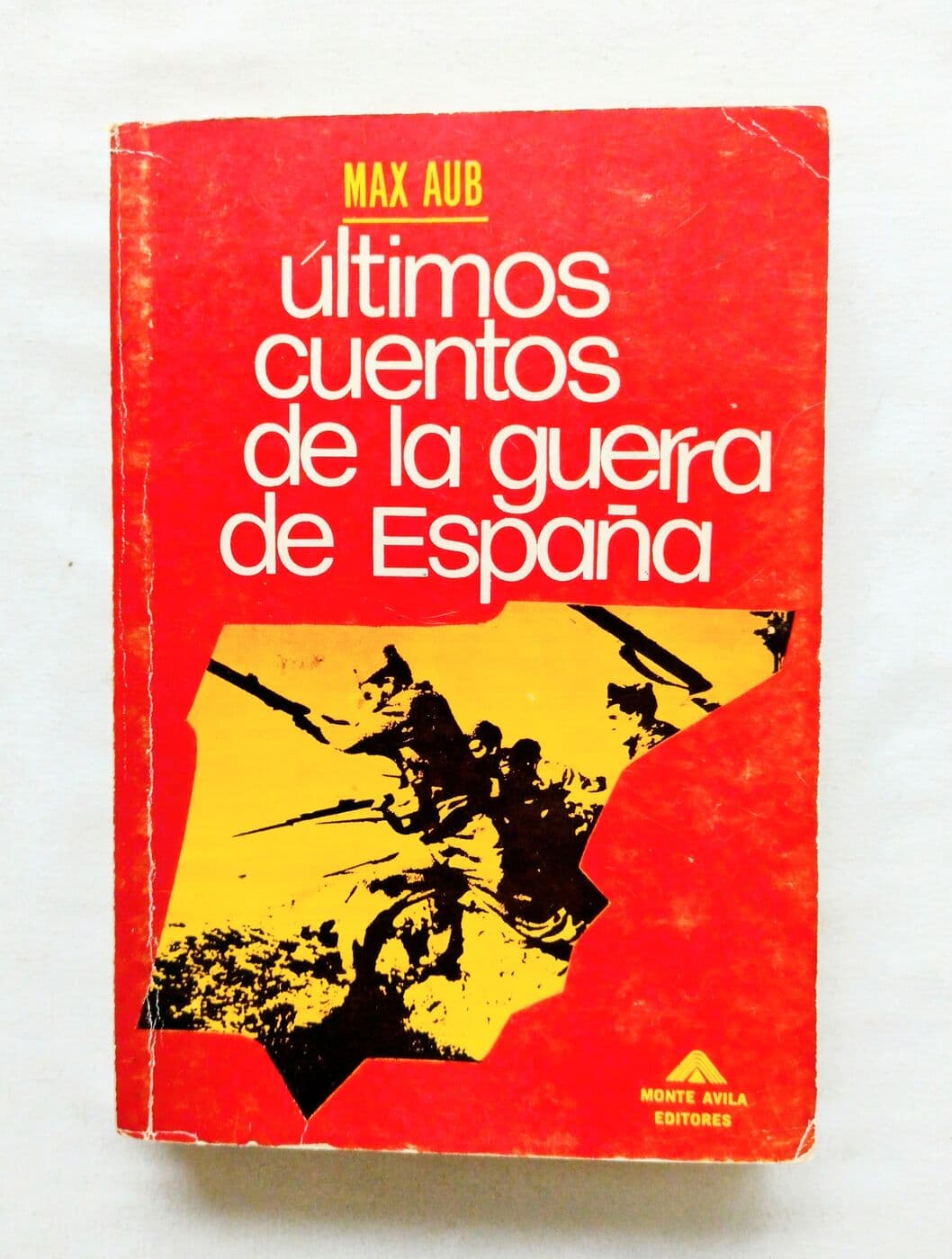 Ultimos cuentos de la guerra de España — Max Aub, libro usado
