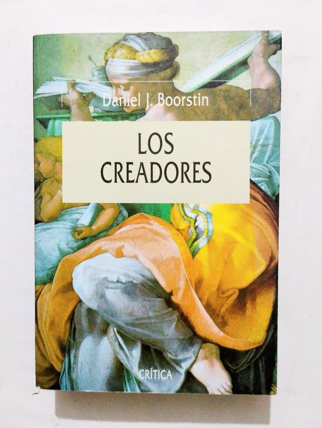 Los creadores — Daniel J. Boorstin, libro usado (foto 2 de 2)
