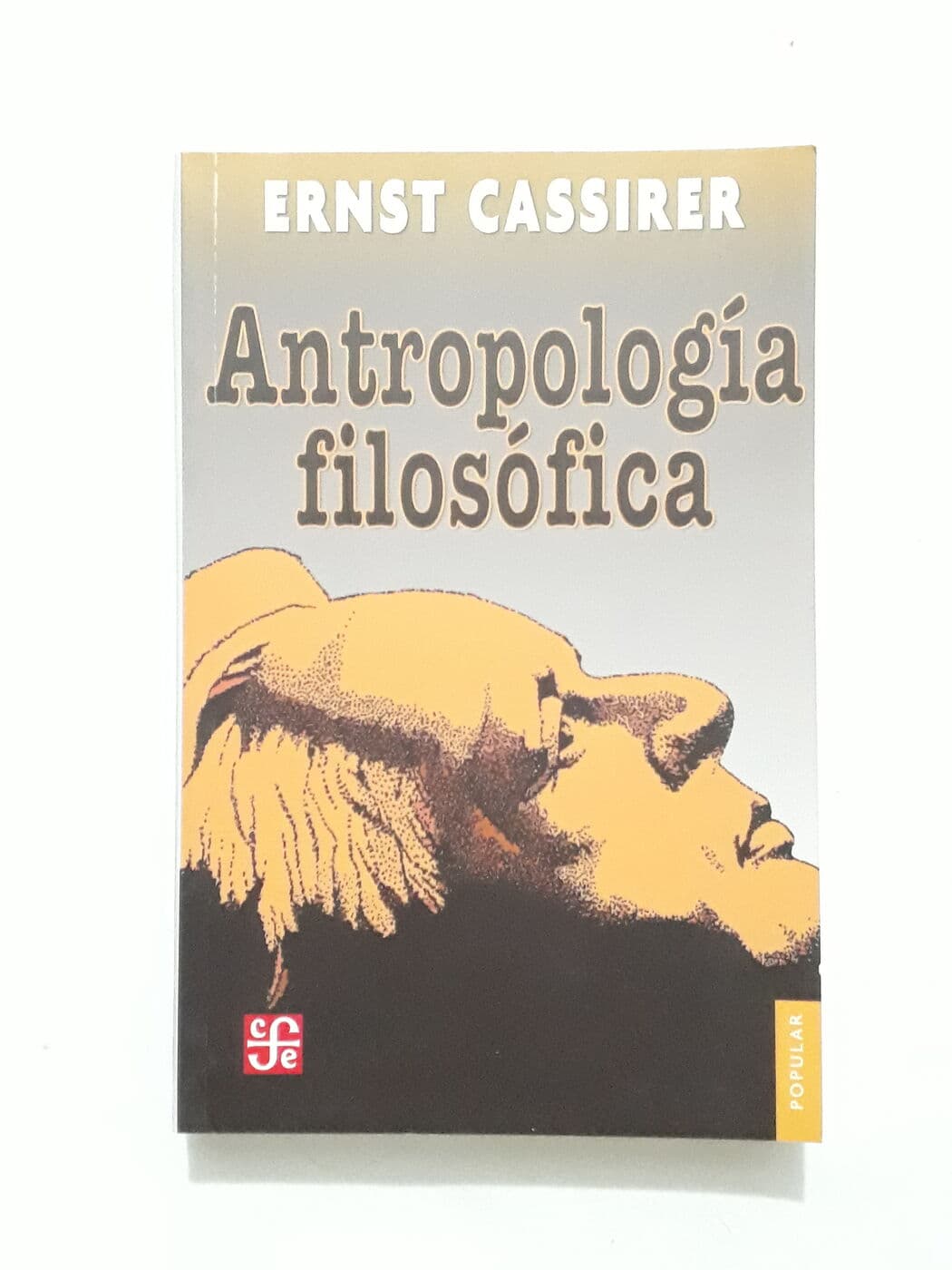 Antropología Filosófica — Ernst Cassirer, libro usado