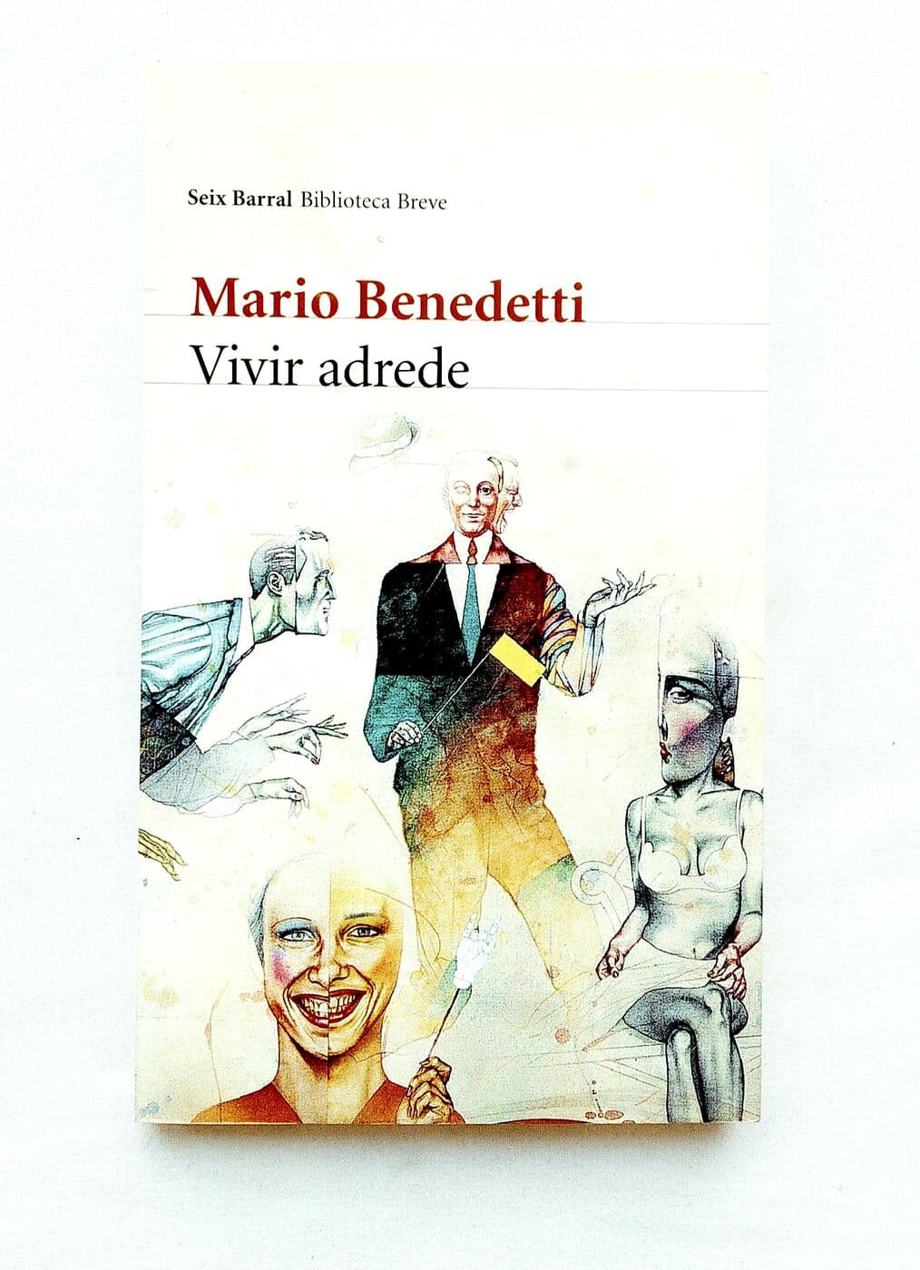 Vivir adrede — Mario Benedetti, libro usado
