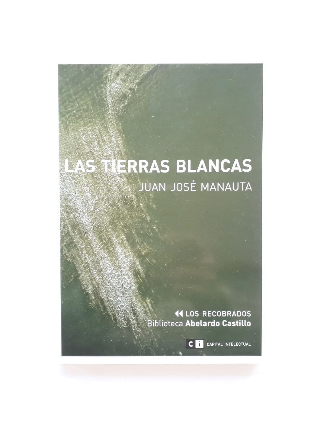 Las tierras blancas — Juan José Manauta, libro usado