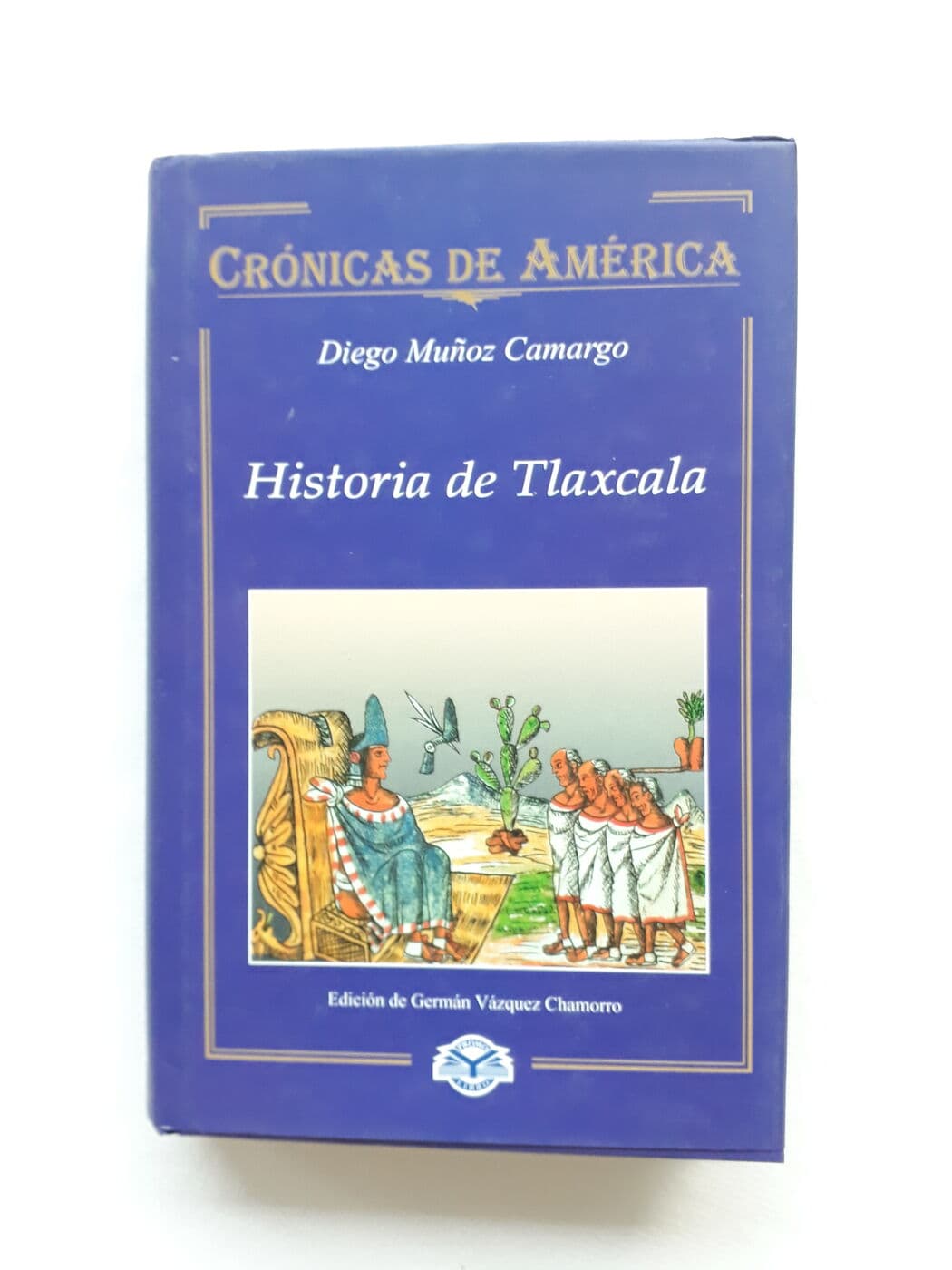 Historia de Tlaxcala — Diego Muñoz Camargo, libro usado