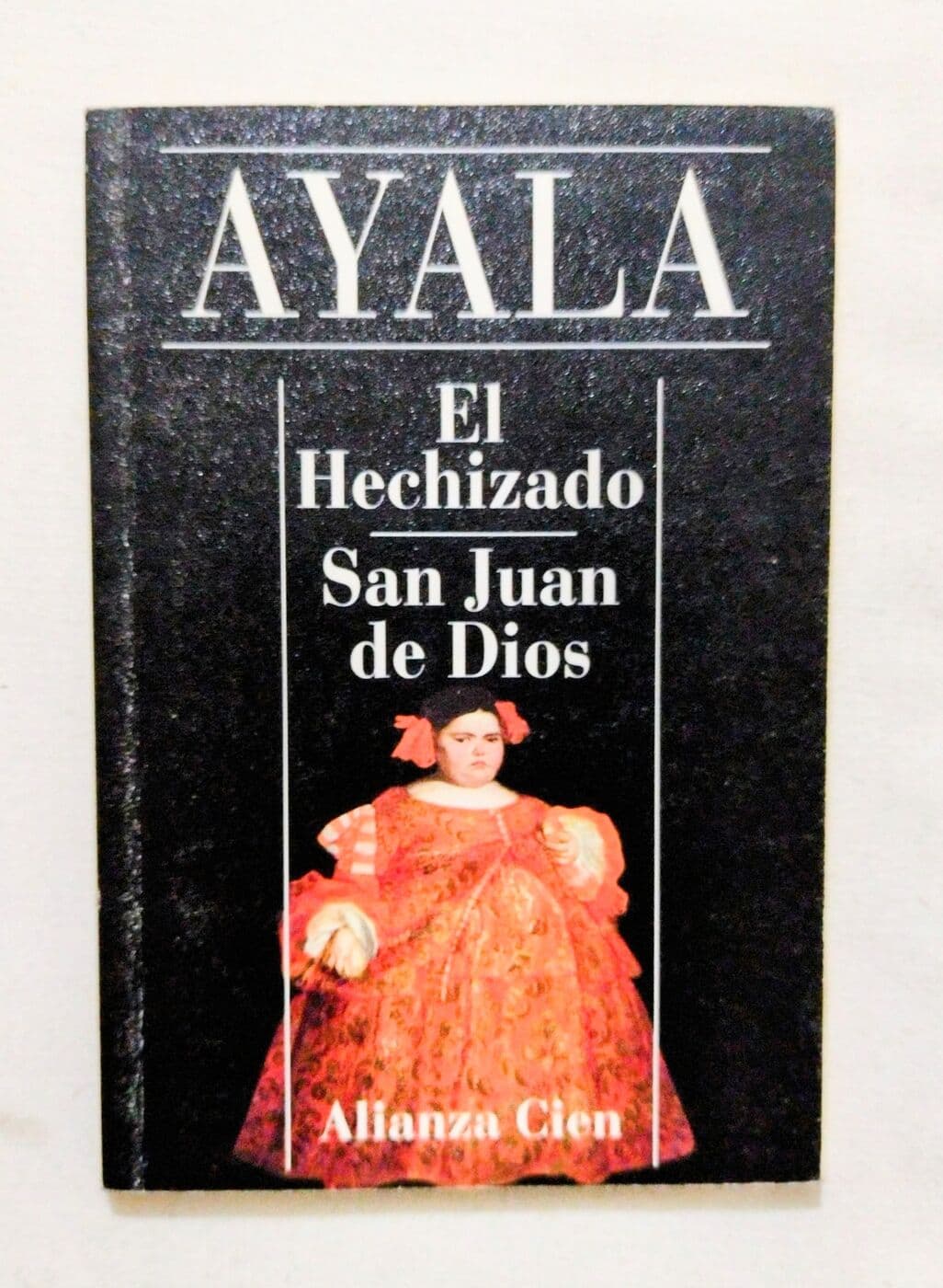 El hechizado,San Juan de Dios — Francisco Ayala, libro usado