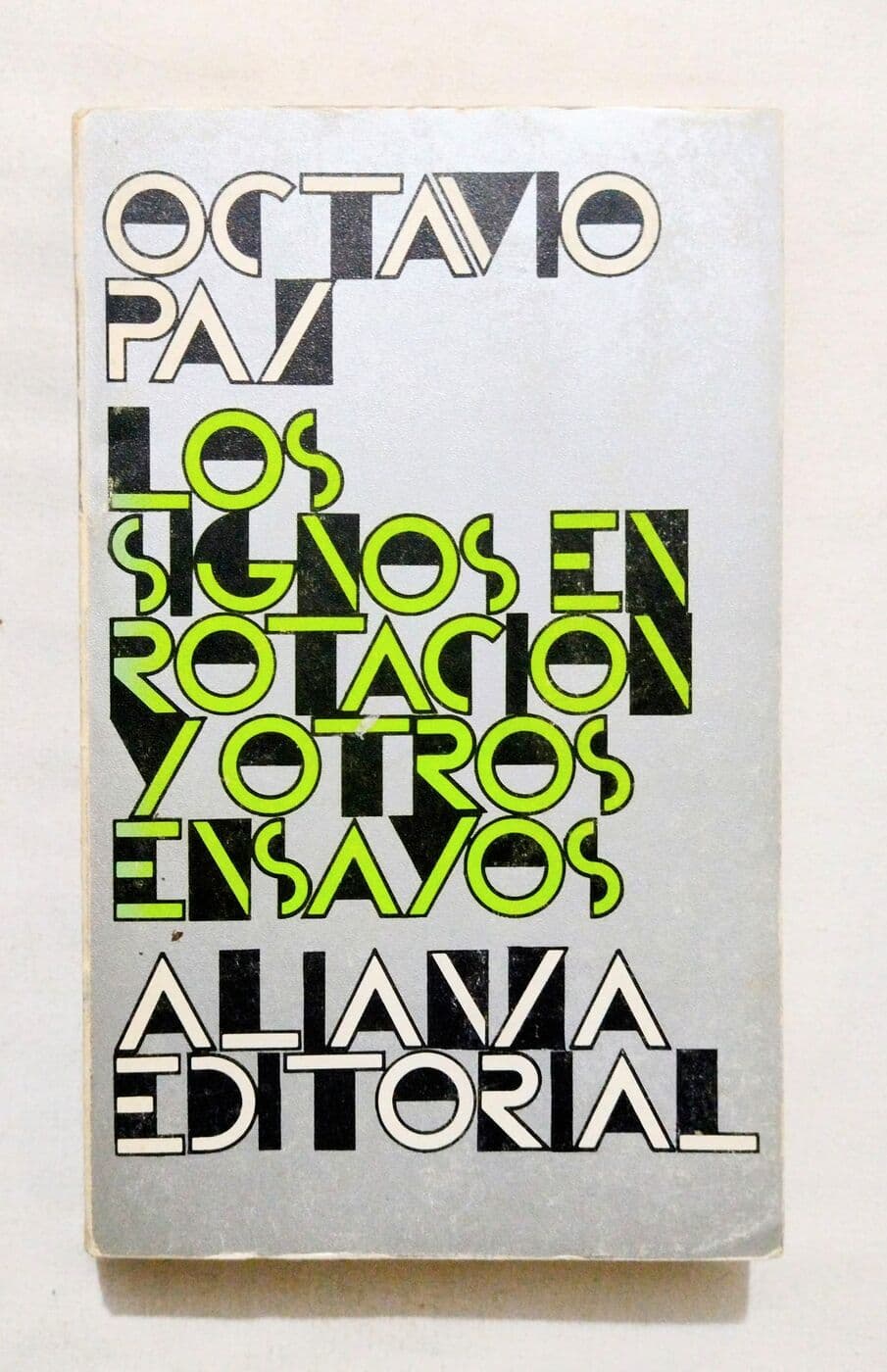 Los signos en rotación y otros ensayos — Octavio Paz, libro usado