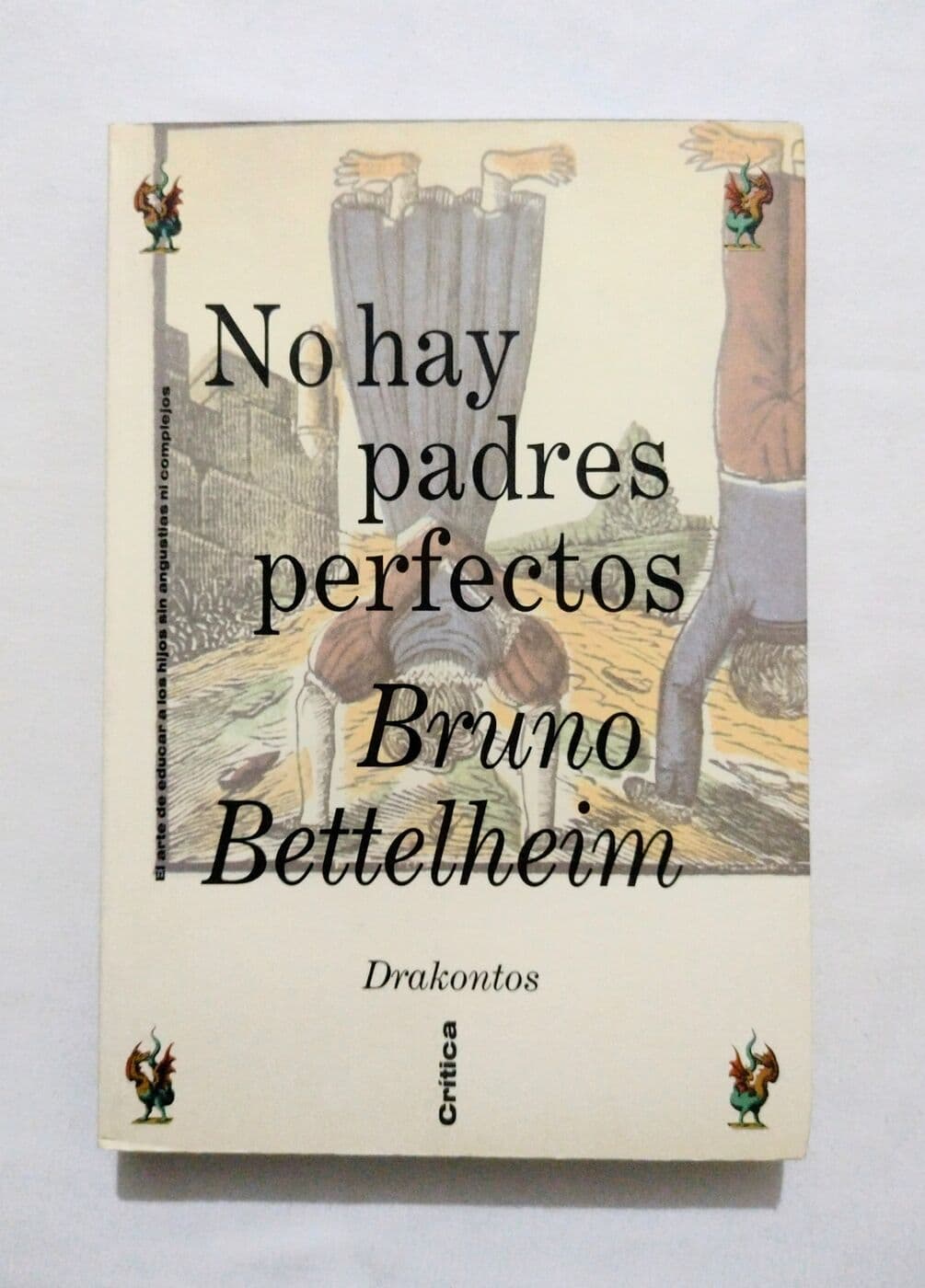 No hay padres perfectos — Bruno Bettelheim, libro usado