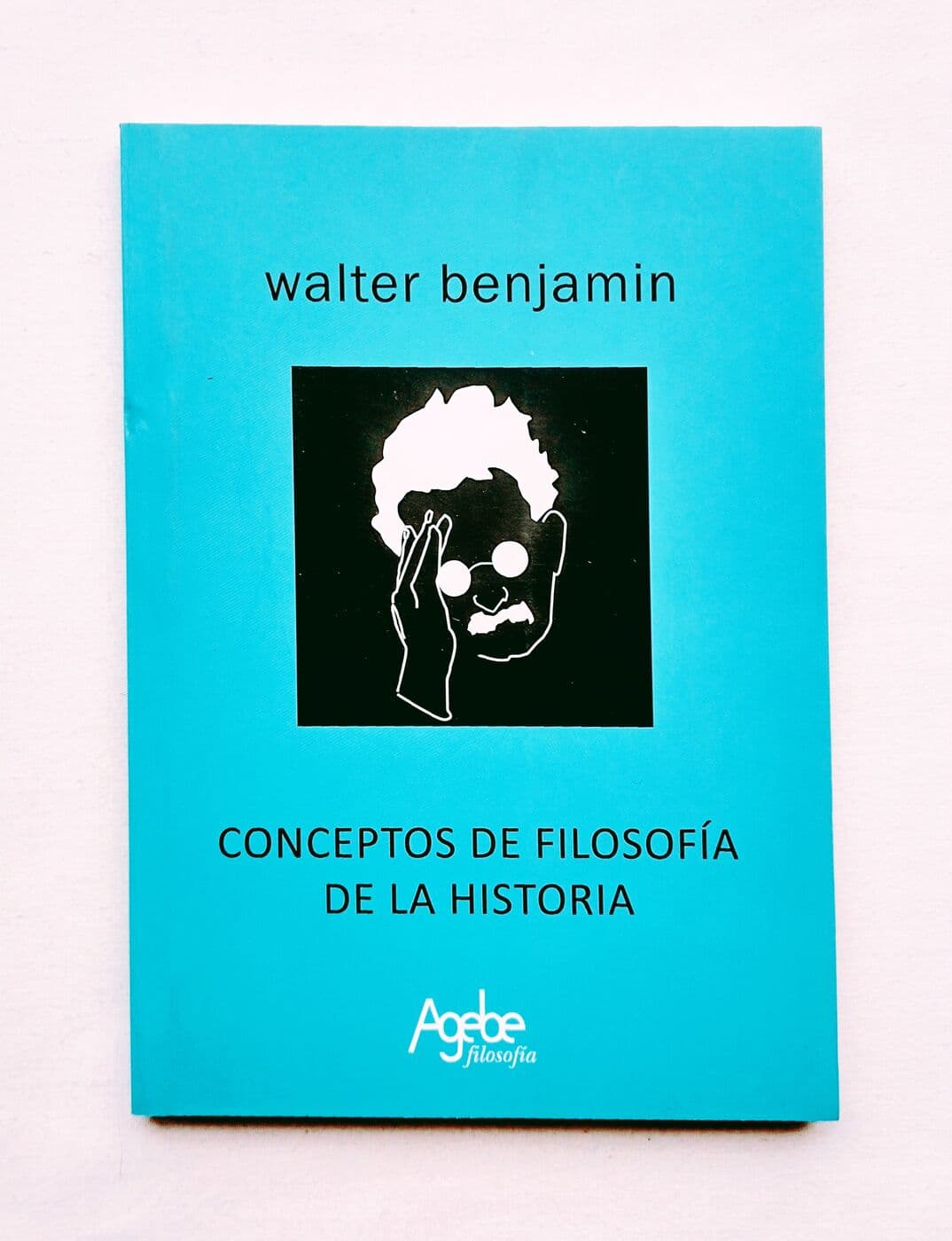 Concepto de filosofía de la historia — Walter Benjamin, libro usado
