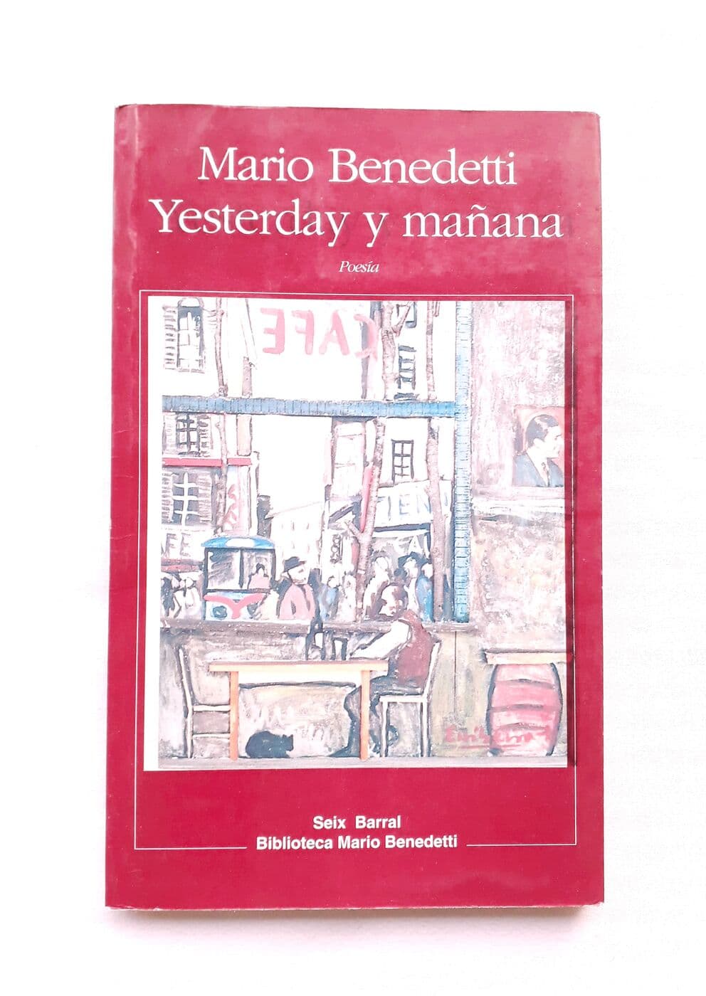 Yesterday y mañana — Mario Benedetti, libro usado