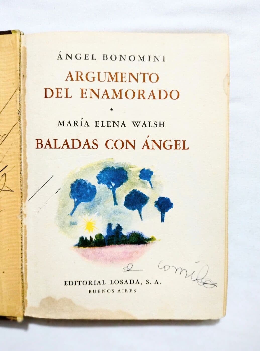 Argumento del enamorado,Baladas con ángel — Angel Bonomini,María Elena Walsh, libro usado (foto 2 de 2)