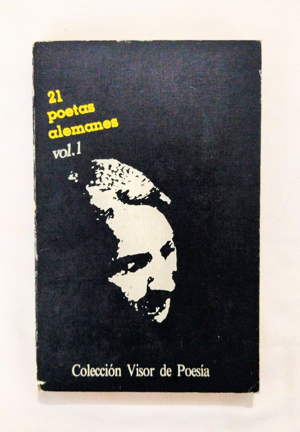 Veintiun poetas alemanes 1945 a 1975 . Vol.1 y Vol.2 — Poesía concreta: Eugen Gomringer. Franz Mon. Gerhard Rüm., Experimentalismo: Erst Jandl. Helmut Heissenbuttel. Jurgen Becker. Otros, Poesía Civil: Gunter Grass. Rainer Kunze, libro usado